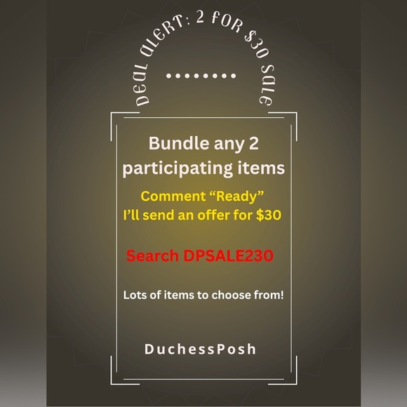 DuchessPosh 2/$30 Bundle Offer - Picture 1 of 1